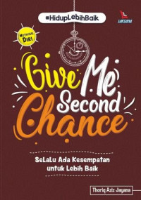 Image of GIVE ME SECOND CHANCE !